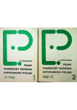 Pełny podręczny słownik esperancko-polski Tom I i II