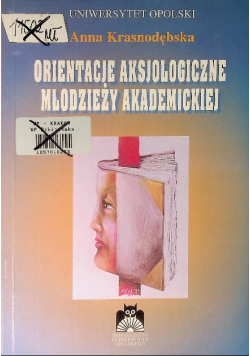 Orientacje aksjologiczne młodzieży akademickiej