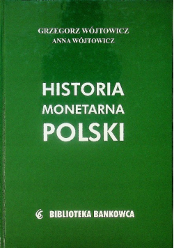 Historia monetarna Polski