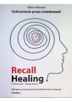 Recall Healing Totalna biologia