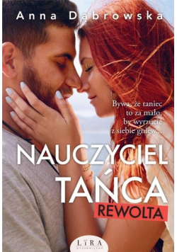 Nauczyciel tańca. Rewolta