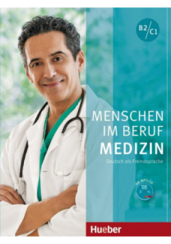 Menschen im Beruf - Medizin B2-C1