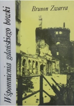 Wspomnienia gdańskiego bówki