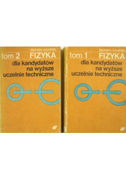 Fizyka dla kandydatów na wyższe uczelnie techniczne, Tom 1 i 2