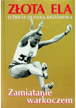 Złota Ela Zamiatanie warkoczem