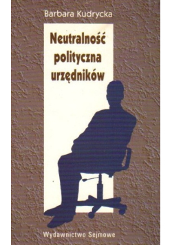 Neutralność polityczna urzędników