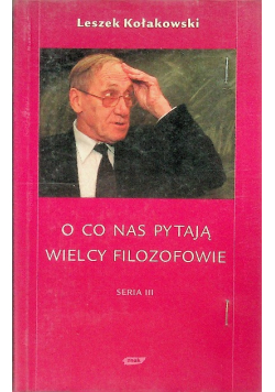 O co nas pytają wielcy filozofowie