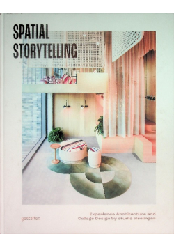 Spatial Storytelling. Experience Architecture and Collage Design by studio aisslinger