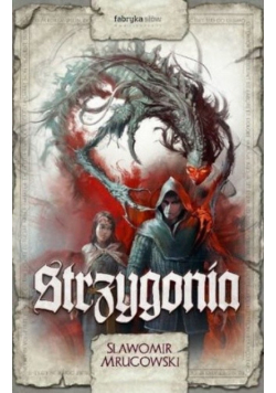 Strzygonia Tom 1 Dziedzictwo krwi