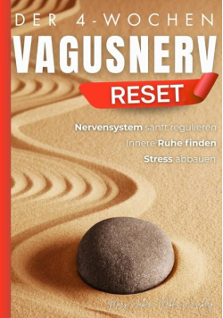 Der 4-Wochen-Vagusnerv-Reset