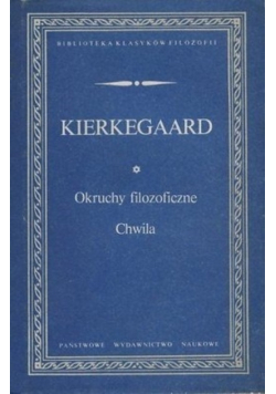 Okruchy filozoficzne Chwila