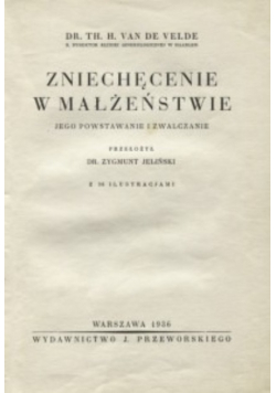 Zniechęcenie w małżeństwie, 1936 r.