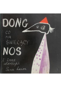 Dong co ma świecący nos