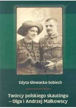 Twórcy polskiego skautingu
