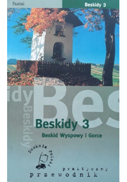 Beskidy 3 Beskid Wyspowy i Gorce