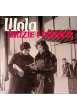 Wola ludzie i historie