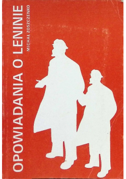 Opowiadania o Leninie