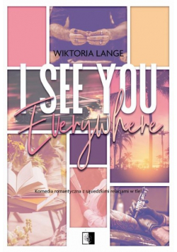 I See You Everywhere