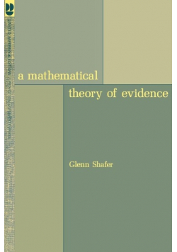 A Mathematical Theory of Evidence
