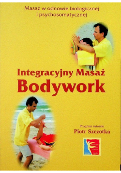 Integracyjny masaż Bodywork