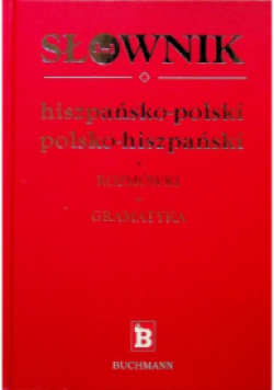 Słownik 3 w 1 hiszpańsko polski polsko hiszpański Rozmówki Gramatyka