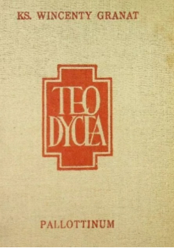 Teodycea Istnienie Boga i Jego natura Tom VI