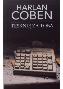 Tęsknię za Tobą