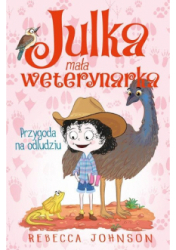 Julka mała weterynarka Tom 9 Przygoda na odludziu