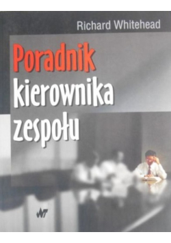Poradnik kierownika zespołu