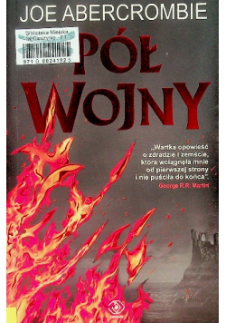 Morze drzazg Tom 3 Pół wojny