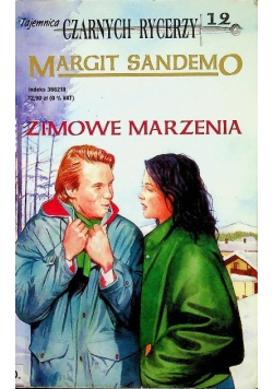 Tajemnica czarnych rycerzy Tom  12 Zimowe marzenia