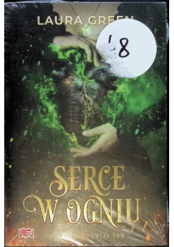 Serce W Ogniu. Pogrzebany Świat. Tom 2