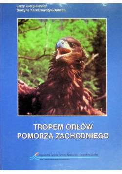 Tropem Orłów Pomorza Zachodniego