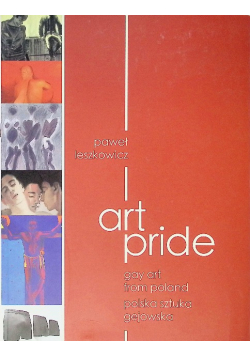 Art Pride polska sztuka gejowska