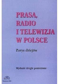 Prasa radio i telewizja w Polsce