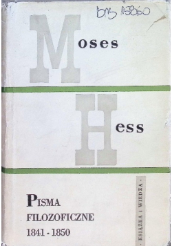 Pisma filozoficzne 1841 - 1850