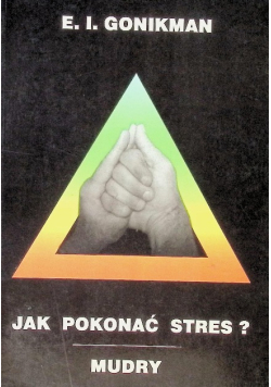 Jak pokonać stres?