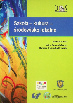Szkoła - kultura - środowisko lokalne