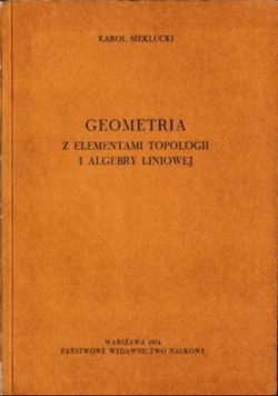 Geometria  z elementami topologii  i algebry liniowej