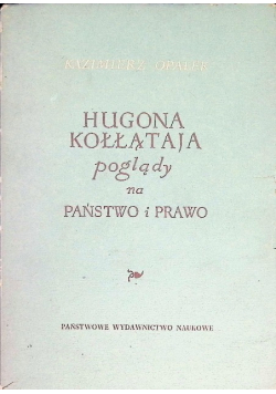 Hugona Kołłątaja poglądy na państwo i prawo
