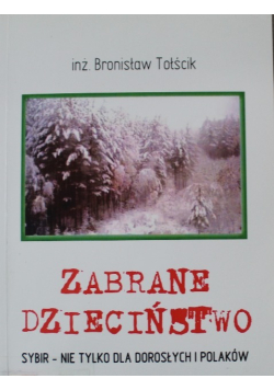 Zabrane dzieciństwo