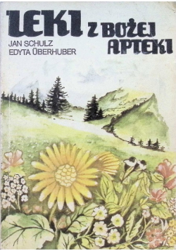 Leki z Bożej Apteki