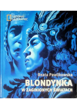 Blondynka w zaginionych światach