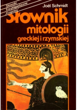 Słownik mitologii greckiej i rzymskiej