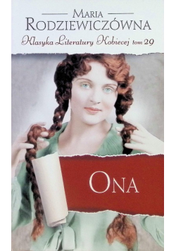 Klasyka Literatury Kobiecej Tom 29 Ona