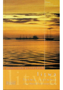 Litwa Łotwa Estonia oraz obwód kaliningradzki