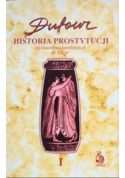 Historia prostytucji Tom 1