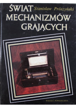 Świat mechanizmów grających