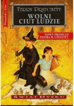 Świat dysku Tom 39 Wolni ciut ludzie