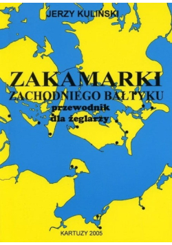 Zakamarki Zachodniego Bałtyku Przewodnik Żeglarzy